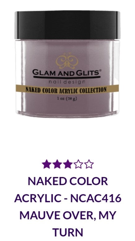 GLAM AND GLITS NAKED COLLECTIONS - NCA416 - 1 oz - MAUVE OVER, MY TURN